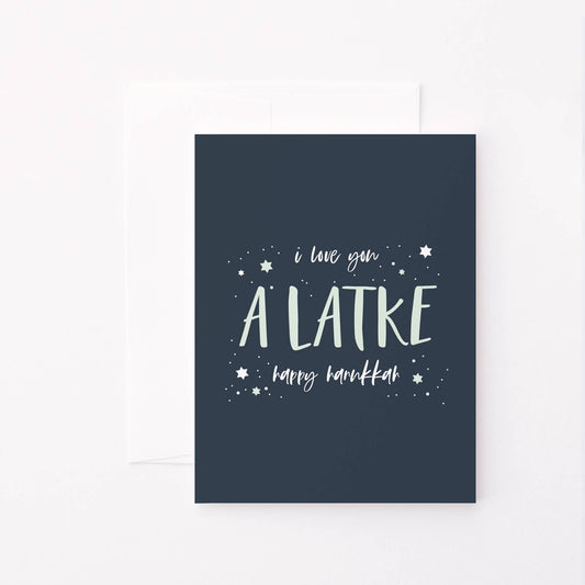 I Love You a Latke Hanukkah Card