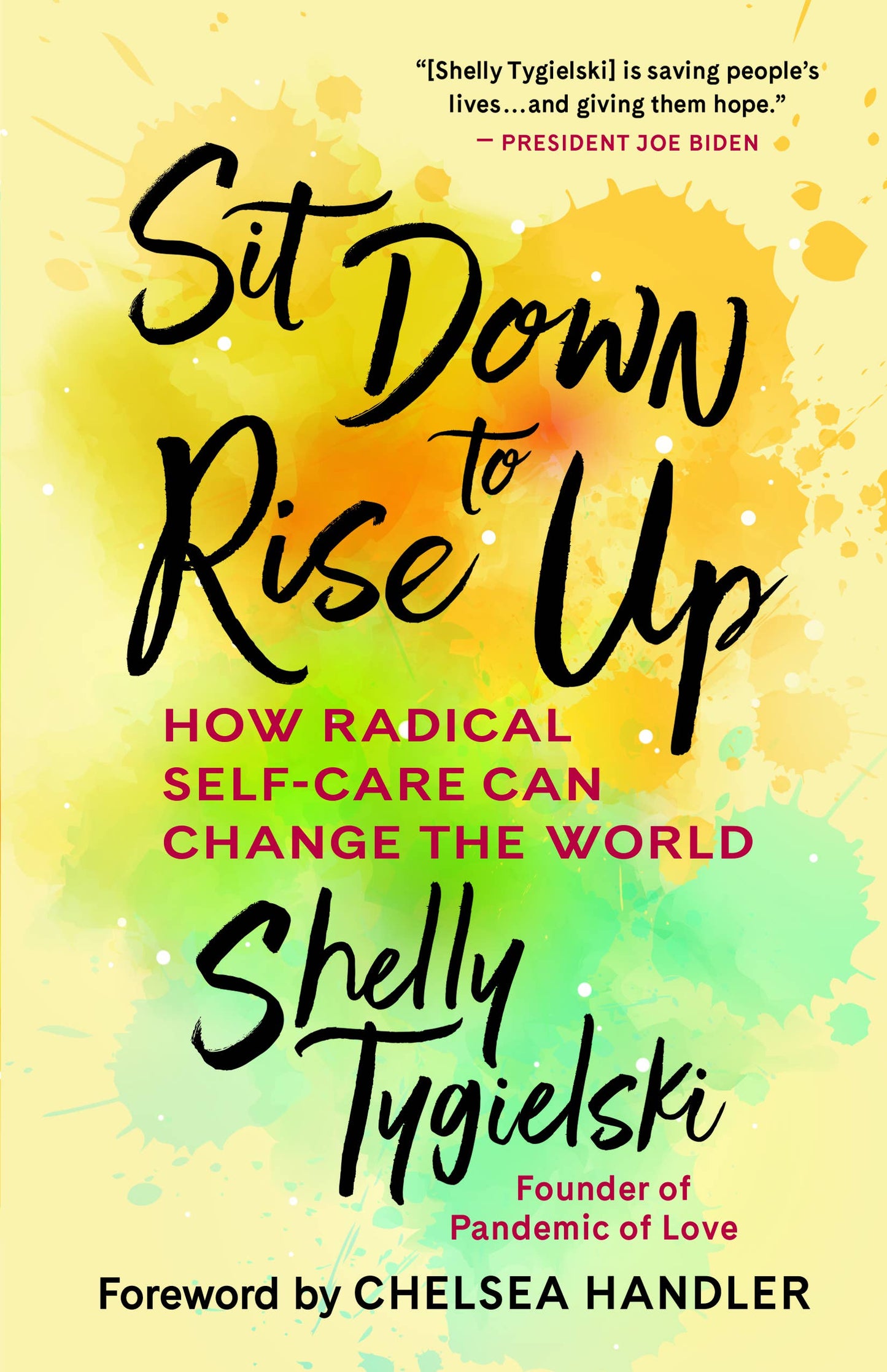 Sit Down to Rise Up: How Radical Self-Care Can Change The World - Arcana